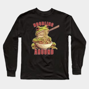 Funny Japanese Frog Eating Ramen with Chopsticks Just Noodling Around Gift Long Sleeve T-Shirt